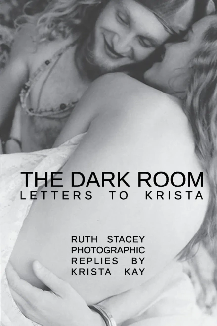 The Dark Room: Letters To Krista - 9781912211784