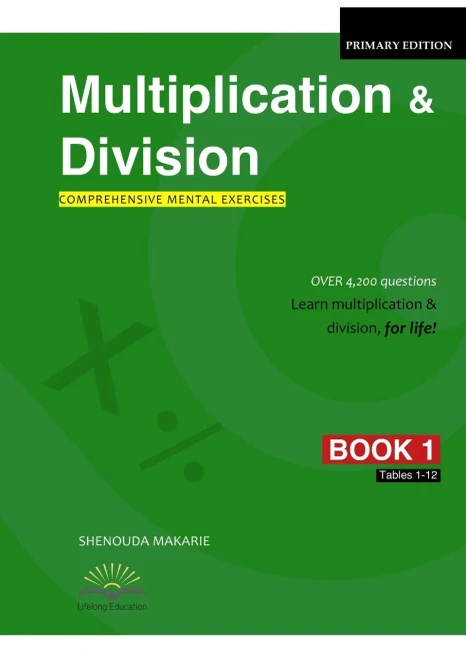 Multiplication & Division (Book 1): Comprehensive Mental Exercises Tables 112