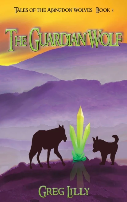 The Guardian Wolf (Tales Of The Abingdon Wolves)
