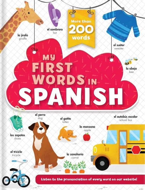 My First Words In Spanish - More Than 200 Words!