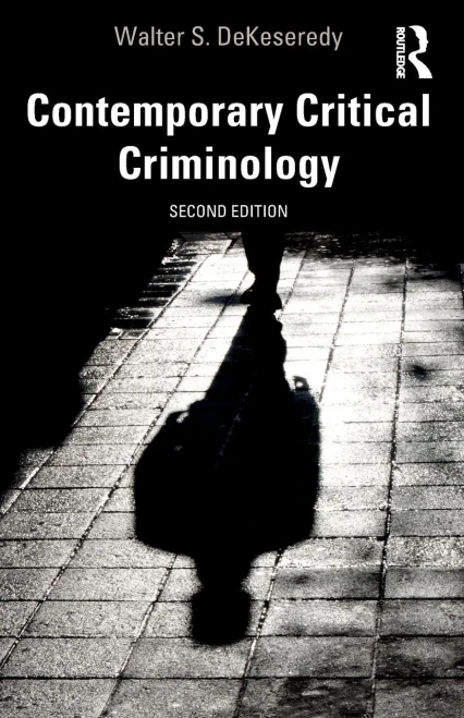 Contemporary Critical Criminology - 9780367443894