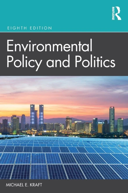 Environmental Policy And Politics - 9780367617356