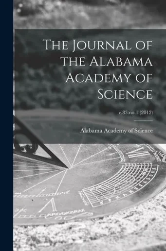 The Journal Of The Alabama Academy Of Science; V.83: No.1 (2012)