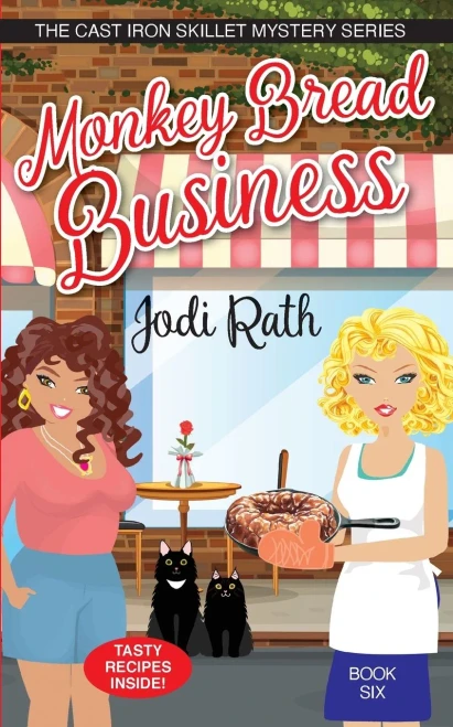 Monkey Bread Business (Cast Iron Skillet Mystery)