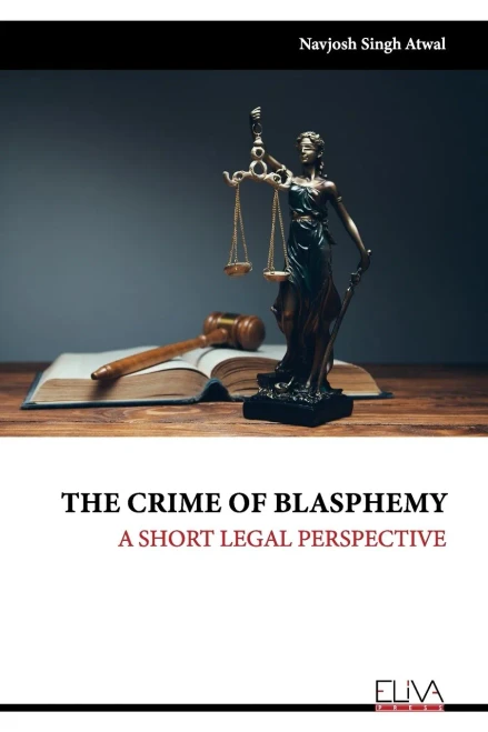 The Crime Of Blasphemy: A Short Legal Perspective