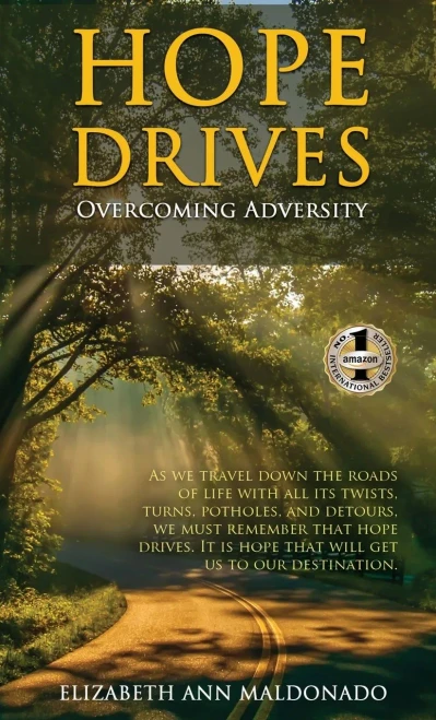 Hope Drives: Overcoming Adversity - 9781637920497