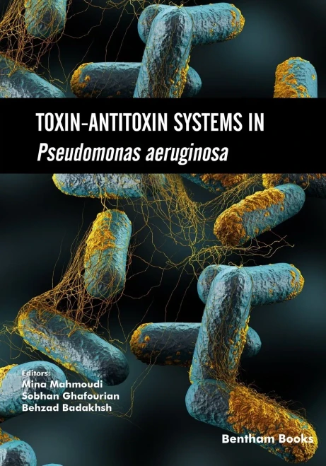 Toxin-Antitoxin Systems In Pseudomonas Aeruginosa