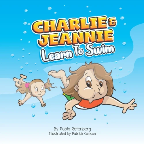 Charlie And Jeannie Learn To Swim - 9781736788035