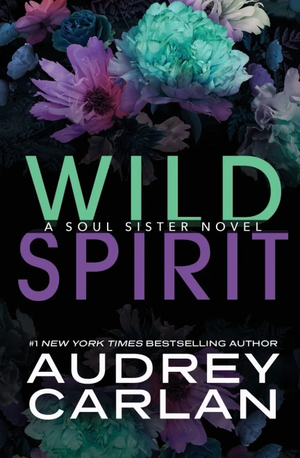 Wild Spirit (A Soul Sister Novel) - 9781943340200