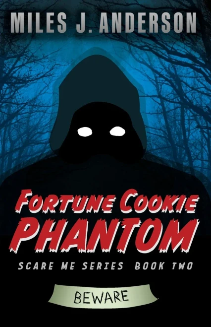 Fortune Cookie Phantom (Scare Me) - 9781952758119