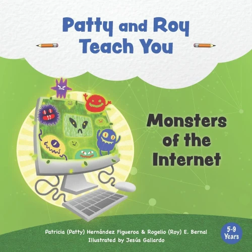 Patty And Roy Teach You: Monsters Of The Internet