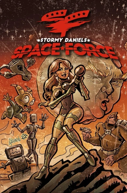 Stormy Daniels: Space Force #3 Hard Cover Edition