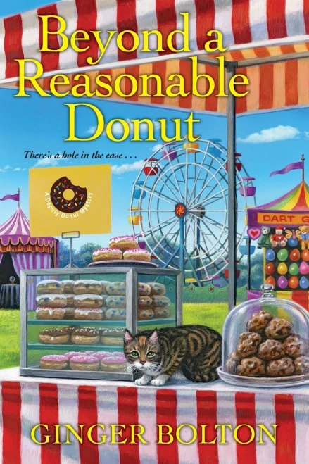 Beyond A Reasonable Donut (A Deputy Donut Mystery)