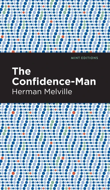 The Confidence-Man (Mint Editions) - 9781513207735