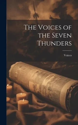 The Voices Of The Seven Thunders