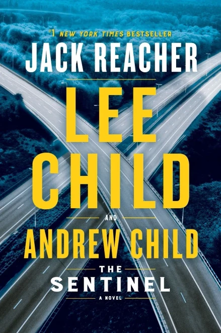 The Sentinel: A Jack Reacher Novel - 9781984818492