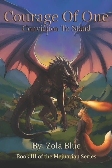 Courage Of One: Conviction To Stand (The Mejuarian)