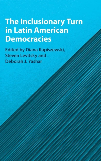 The Inclusionary Turn In Latin American Democracies