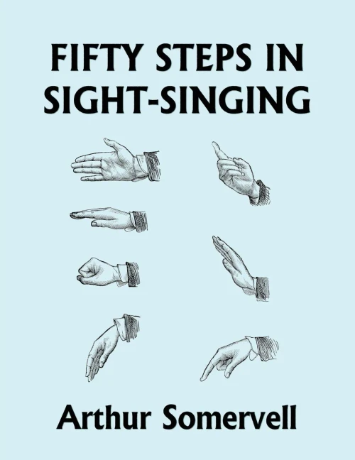 Fifty Steps In Sight-Singing (Yesterday'S Classics)