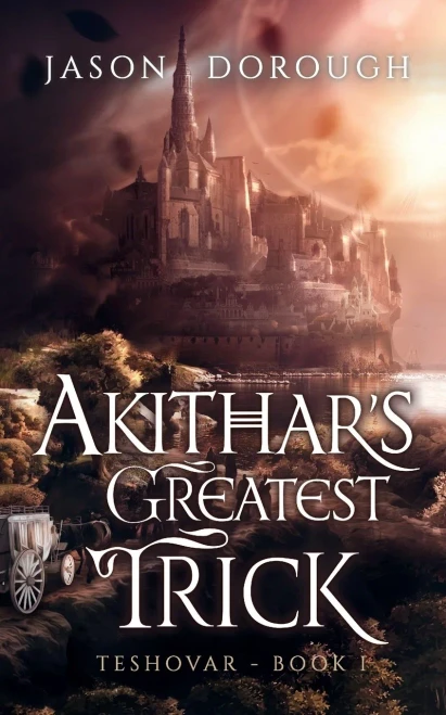 Akithar'S Greatest Trick (Teshovar) - 9781736614037