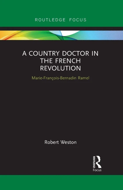 A Country Doctor In The French Revolution
