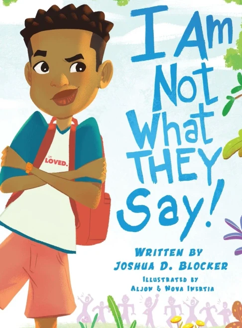 I Am Not What They Say: Boy Edition - 9781737524748