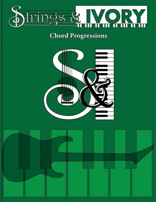 Strings & Ivory: Chord Progressions - 9781737754244