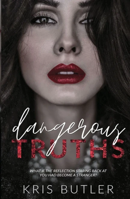 Dangerous Truths (Dark Confessions) - 9781737765707