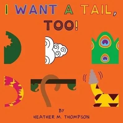 I Want a Tail, Too!