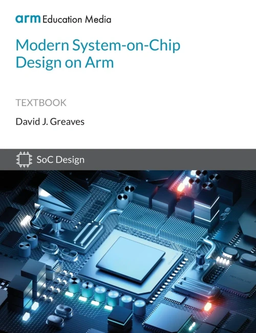 Modern System-On-Chip Design On Arm - 9781911531364