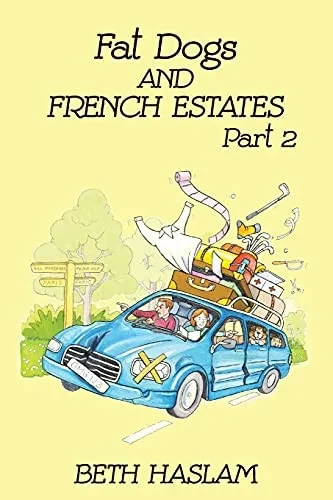 Fat Dogs And French Estates, Part 2 - 9781915024046
