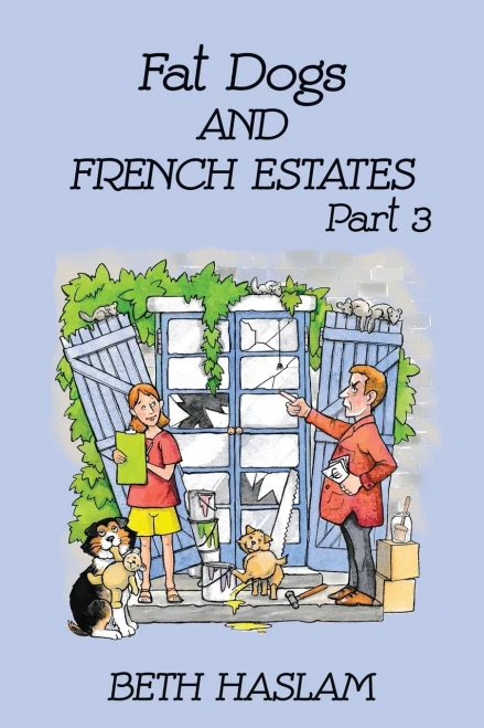 Fat Dogs And French Estates, Part 3 - 9781915024084