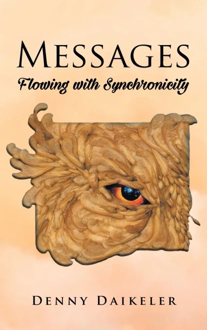 Messages: Flowing With Synchonicity - 9781949735352