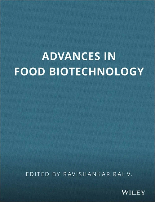 Advances In Food Biotechnology