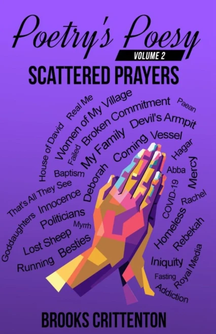 Poetry'S Poesy Scattered Prayers (Scattered Series)