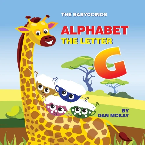 The Babyccinos Alphabet The Letter G - 9780645192094
