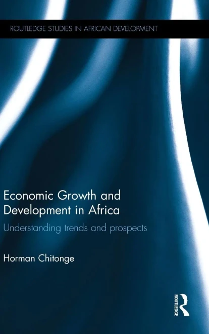 Economic Growth And Development In Africa (Routledge Studies In African Development)
