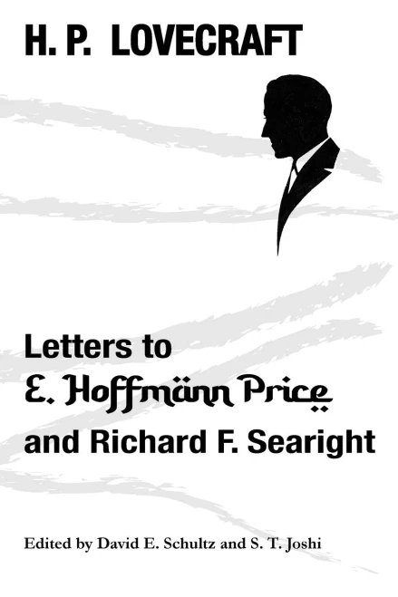 Letters To E. Hoffmann Price And Richard F. Searight