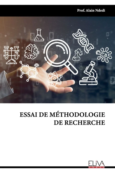 Essai De Mã©Thodologie De Recherche (French Edition)