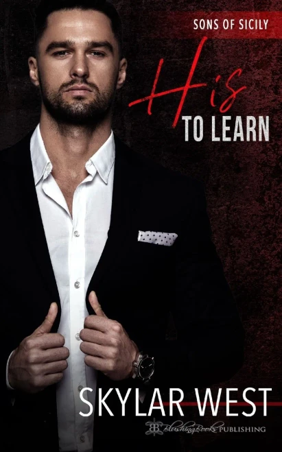 His To Learn: Italian Mafia Romance (Sons Of Sicily)
