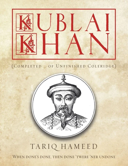 Kublai Khan: (Completed ... Of Unfinished Coleridge)