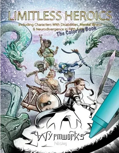 Limitless Heroics: The Coloring Book