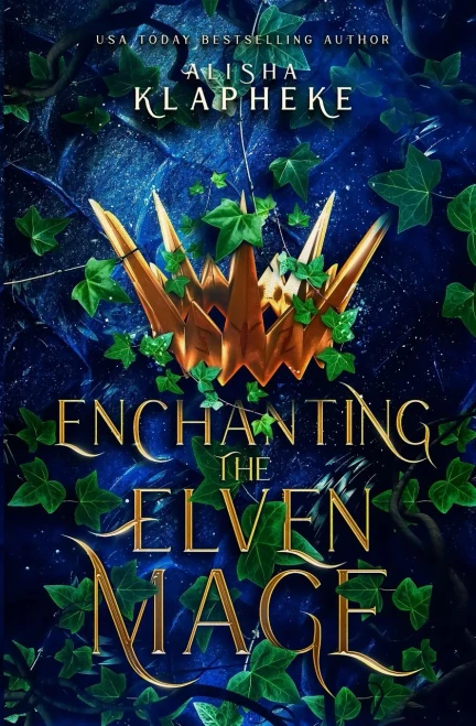 Enchanting The Elven Mage: Kingdoms Of Lore Book One