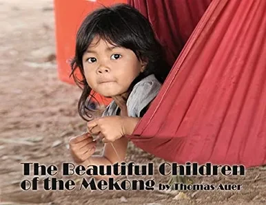 The Beautiful Children Of The Mekong - 9781736233085