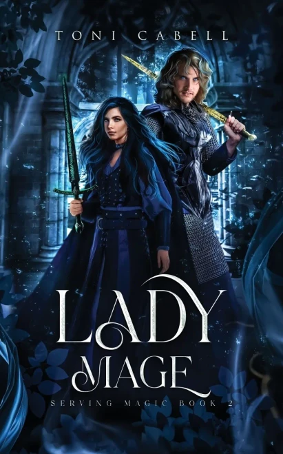 Lady Mage (The Serving Magic Series) - 9781736624425