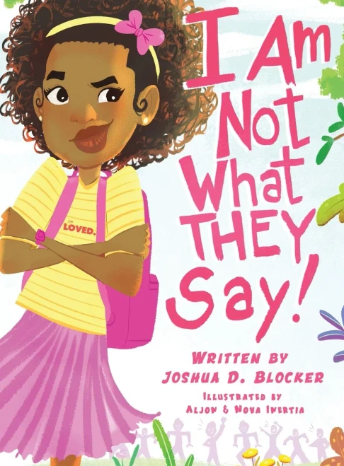 I Am Not What They Say: Girl Edition - 9781737524755
