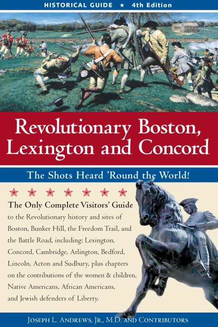 Revolutionary Boston, Lexington, And Concord