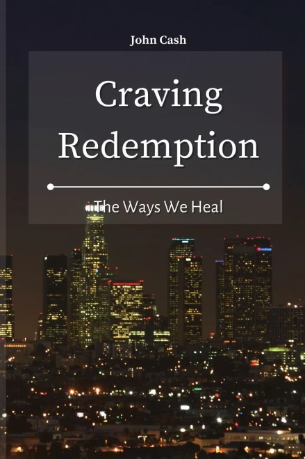 Craving Redemption: The Ways We Heal - 9781801934596