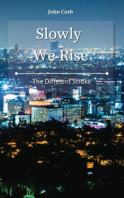 Slowly We Rise: The Different Stroke - 9781801934664