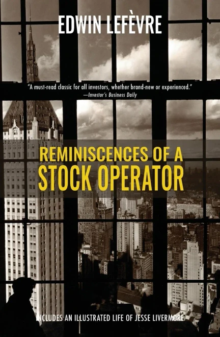Reminiscences Of A Stock Operator (Warbler Classics)